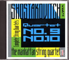 CHOSTAKOVITCH - Quatuors à cordes n° 9 et 10